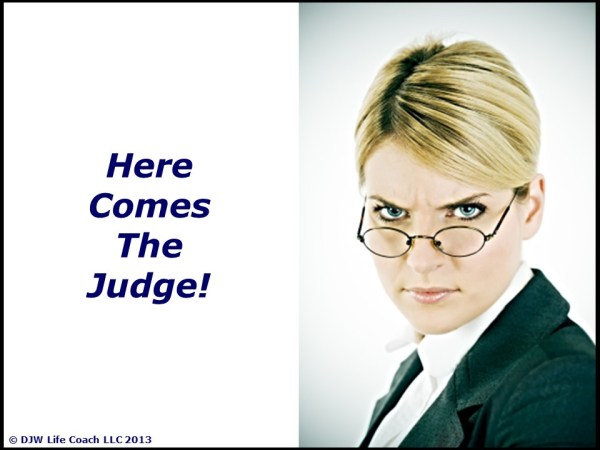 Here comes the Judge!